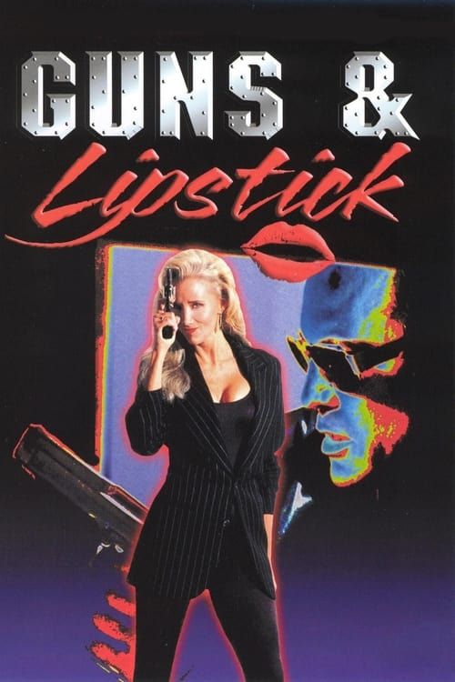 Key visual of Guns & Lipstick