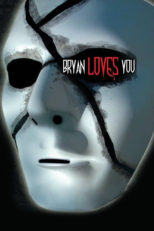 Key visual of Bryan Loves You