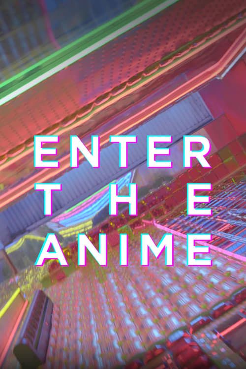 Key visual of Enter the Anime