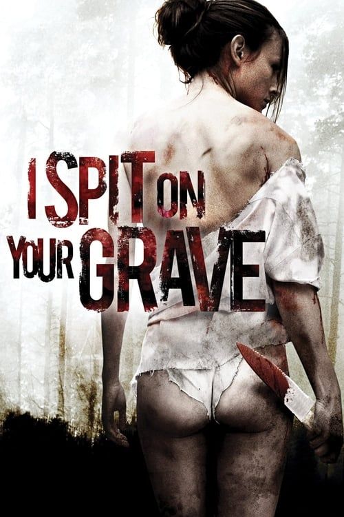 Key visual of I Spit on Your Grave