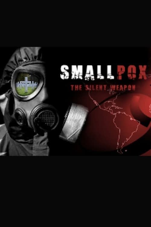 Key visual of Smallpox 2002: Silent Weapon