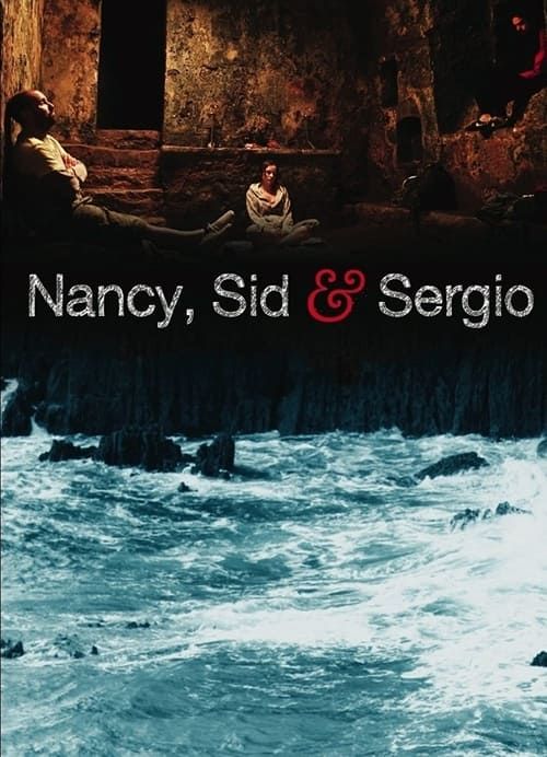 Key visual of Nancy, Sid and Sergio