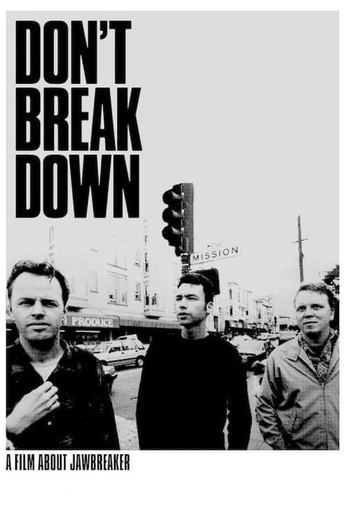 Key visual of Don't Break Down: A Film About Jawbreaker