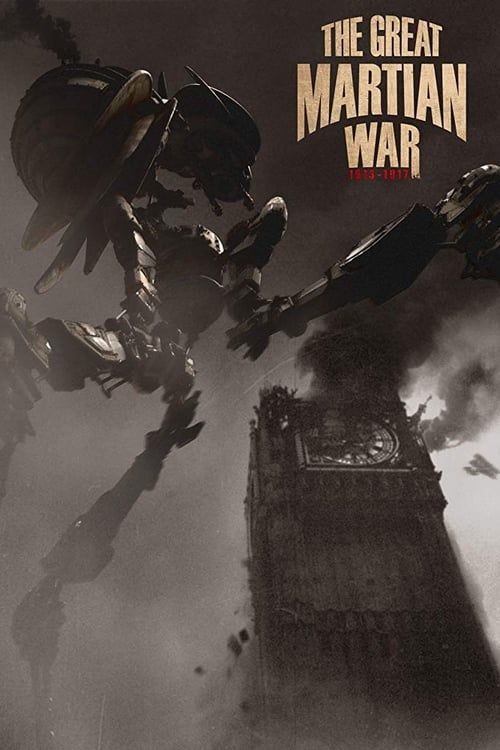 Key visual of The Great Martian War 1913–1917