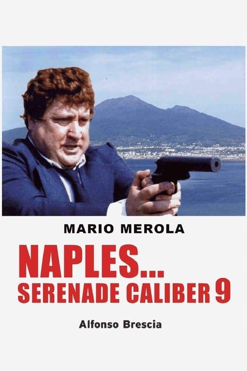 Key visual of Naples... Serenade Caliber 9