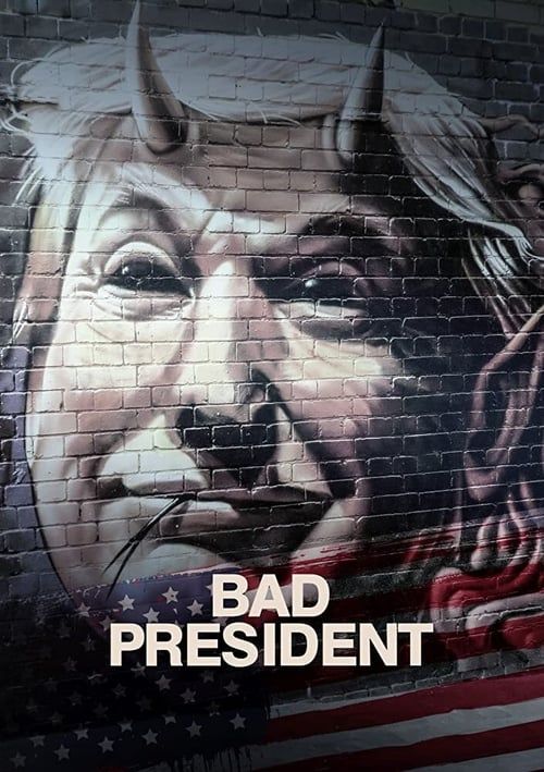 Key visual of Bad President