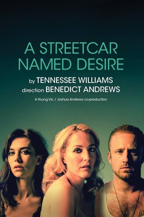 Key visual of National Theatre Live: A Streetcar Named Desire