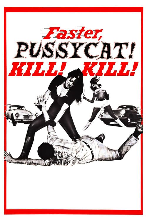 Key visual of Faster, Pussycat! Kill! Kill!