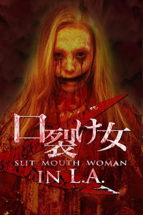 Key visual of Slit Mouth Woman in L.A.