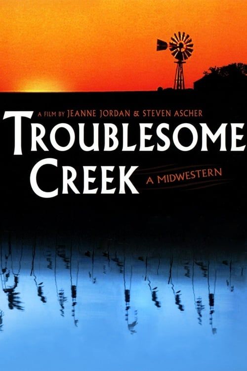 Key visual of Troublesome Creek: A Midwestern