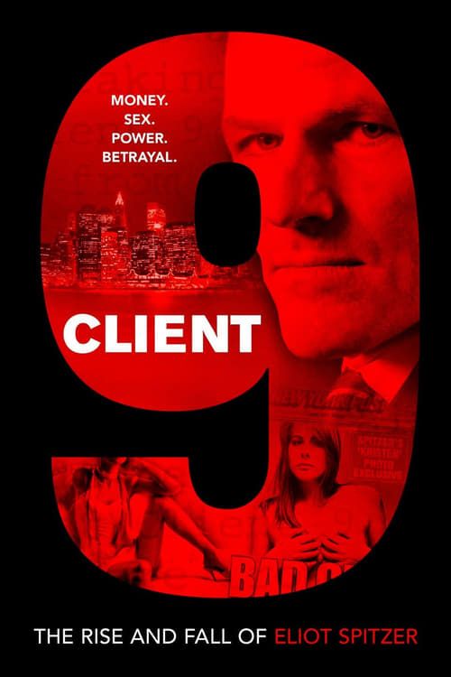 Key visual of Client 9: The Rise and Fall of Eliot Spitzer