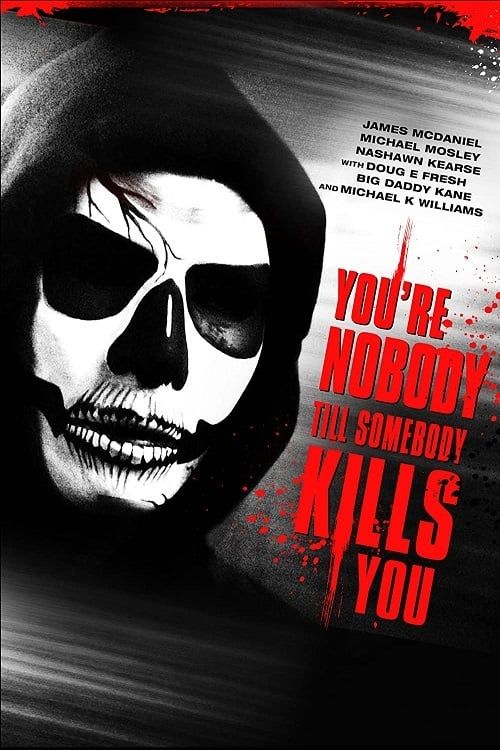Key visual of You're Nobody 'til Somebody Kills You