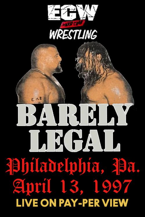 Key visual of ECW Barely Legal 1997