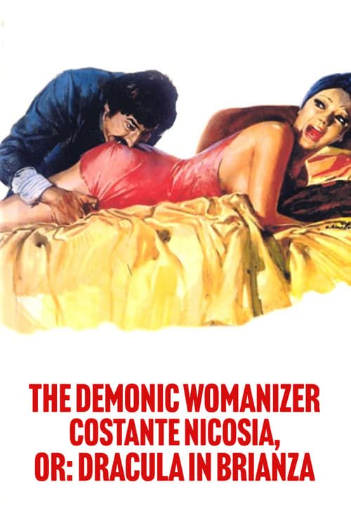 Key visual of The Demonic Womanizer Costante Nicosia, or: Dracula in Brianza