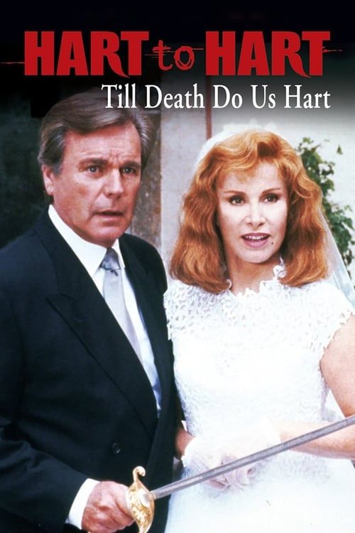 Key visual of Hart to Hart: Till Death Do Us Hart