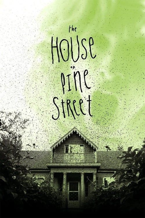 Key visual of The House on Pine Street