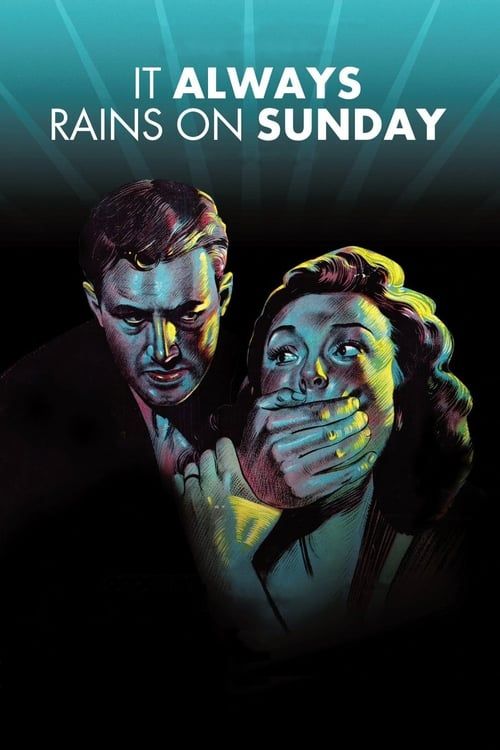 Key visual of It Always Rains on Sunday