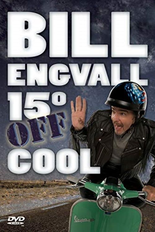 Key visual of Bill Engvall: 15º Off Cool