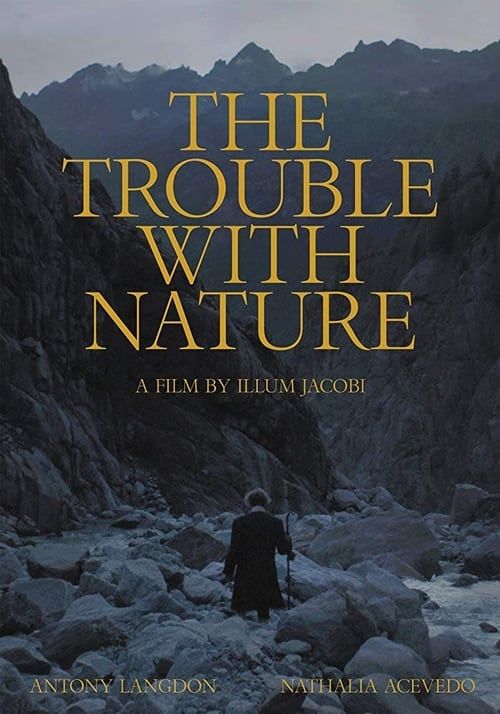 Key visual of The Trouble With Nature