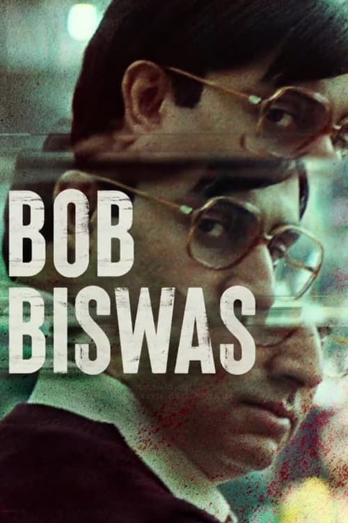 Key visual of Bob Biswas
