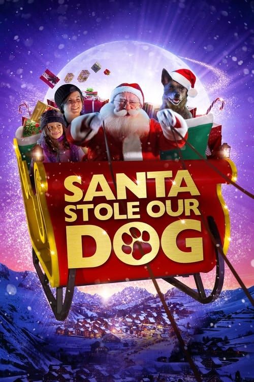 Key visual of Santa Stole Our Dog: A Merry Doggone Christmas!