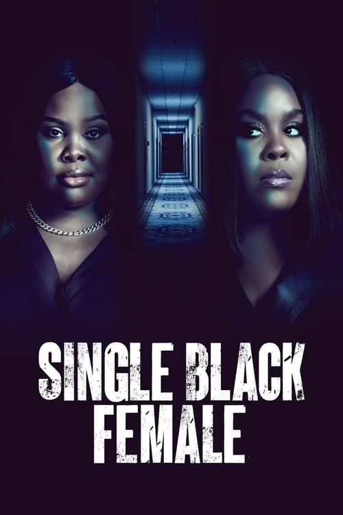 Key visual of Single Black Female