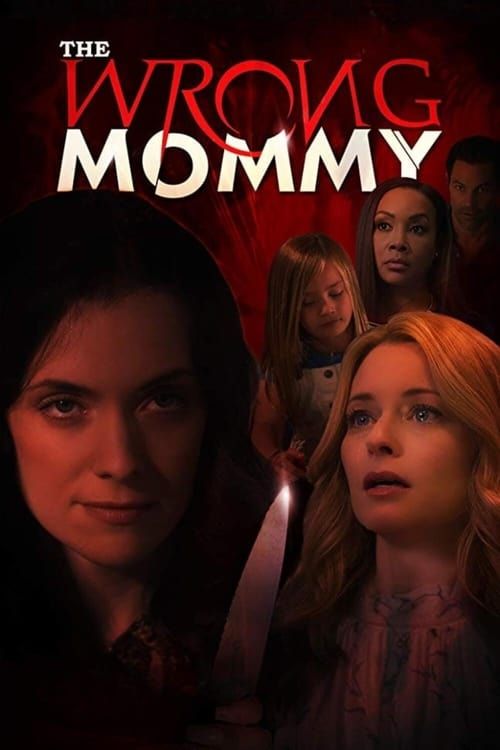 Key visual of The Wrong Mommy