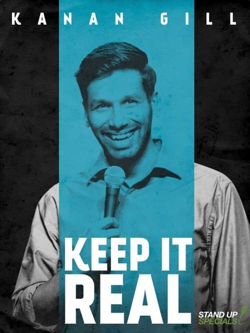 Key visual of Kanan Gill: Keep It Real