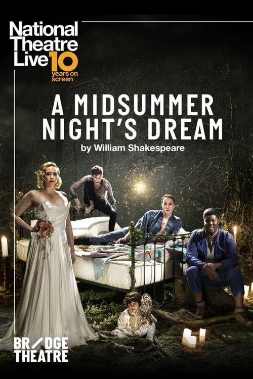 Key visual of National Theatre Live: A Midsummer Night's Dream