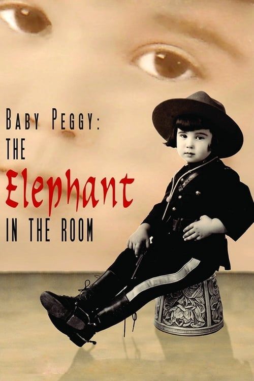 Key visual of Baby Peggy: The Elephant in the Room