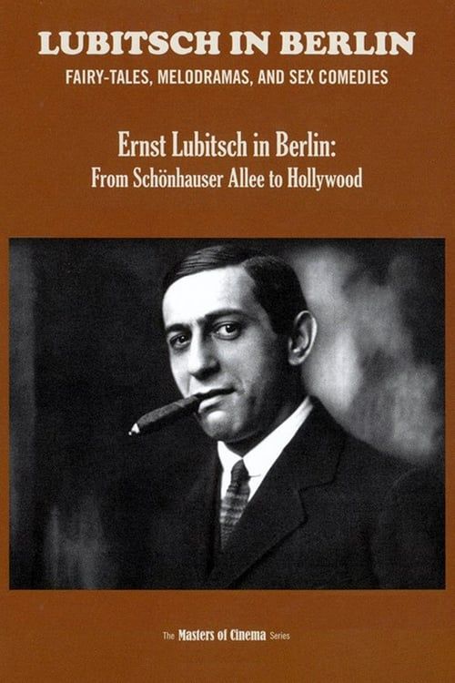 Key visual of Ernst Lubitsch in Berlin: From Schönhauser Allee to Hollywood