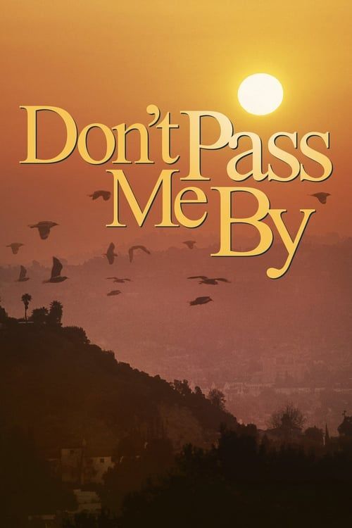 Key visual of Don't Pass Me By