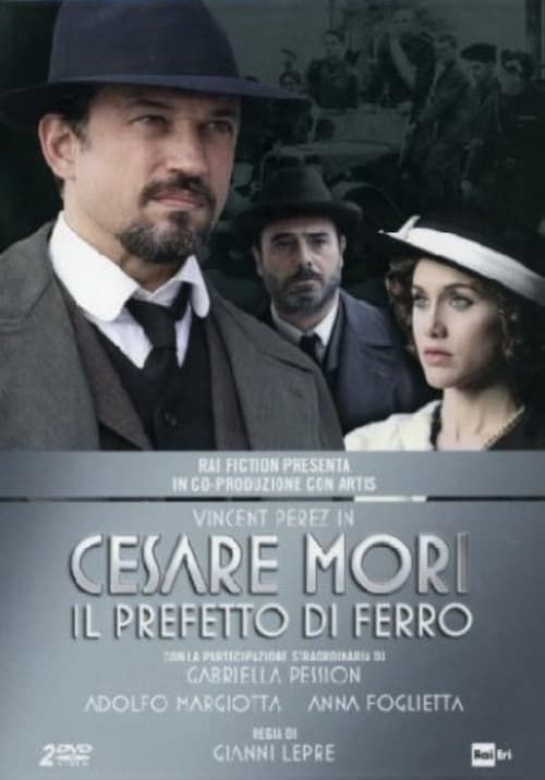 Key visual of Cesare Mori - Il prefetto di ferro