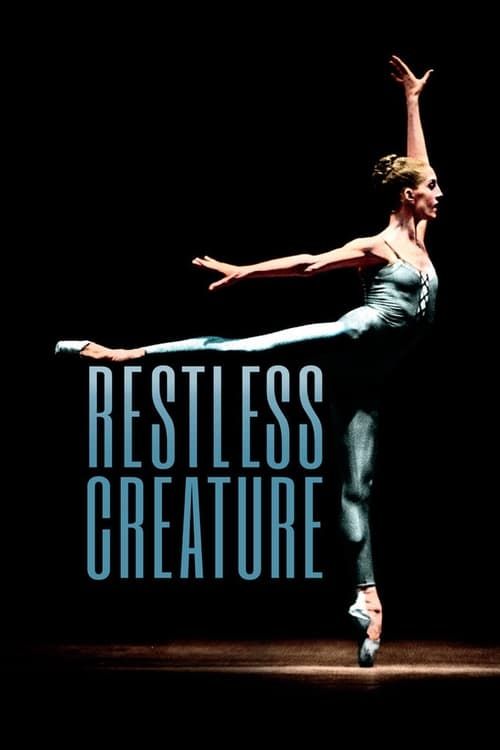 Key visual of Restless Creature: Wendy Whelan