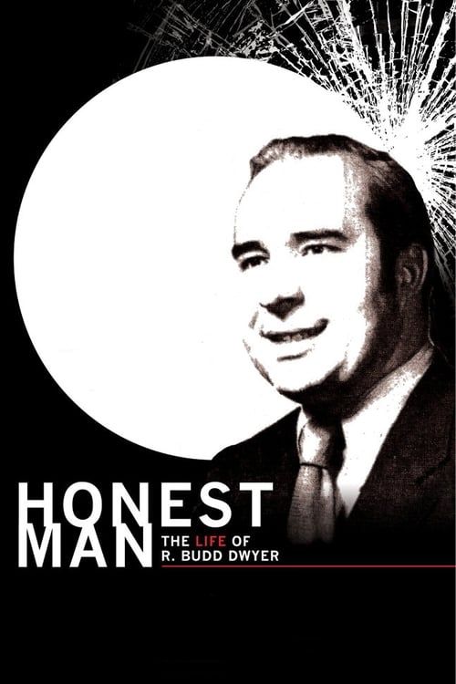 Key visual of Honest Man: The Life of R. Budd Dwyer