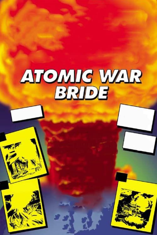Key visual of Atomic War Bride
