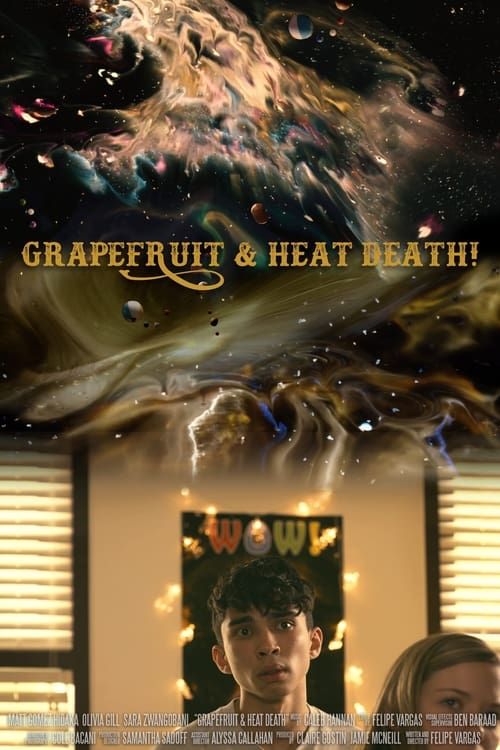 Key visual of Grapefruit & Heat Death!