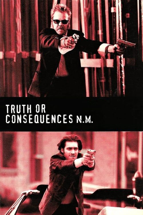 Key visual of Truth or Consequences, N.M.