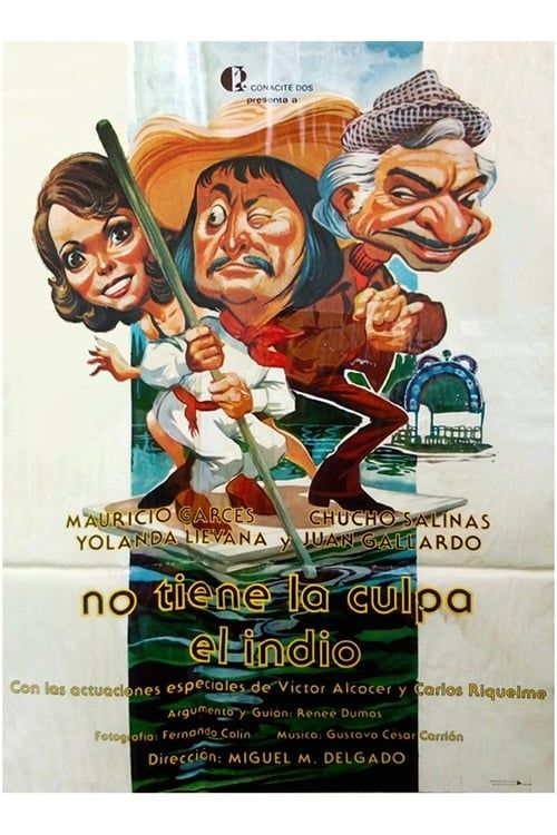 Key visual of No tiene la culpa el Indio