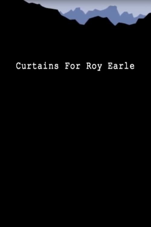 Key visual of Curtains for Roy Earle
