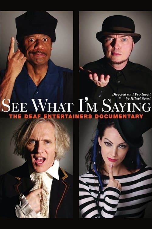 Key visual of See What I'm Saying: The Deaf Entertainers Documentary