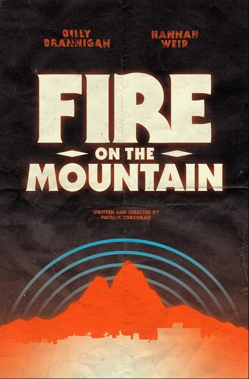 Key visual of Fire on the Mountain