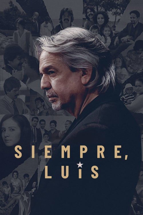 Key visual of Siempre, Luis