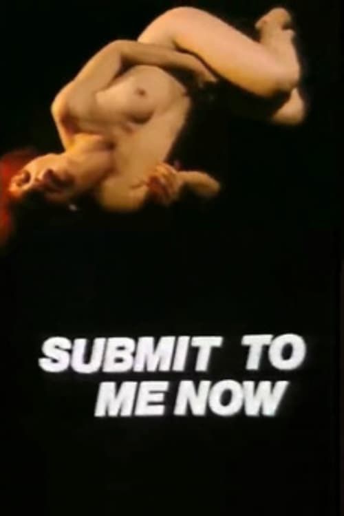 Key visual of Submit to Me Now