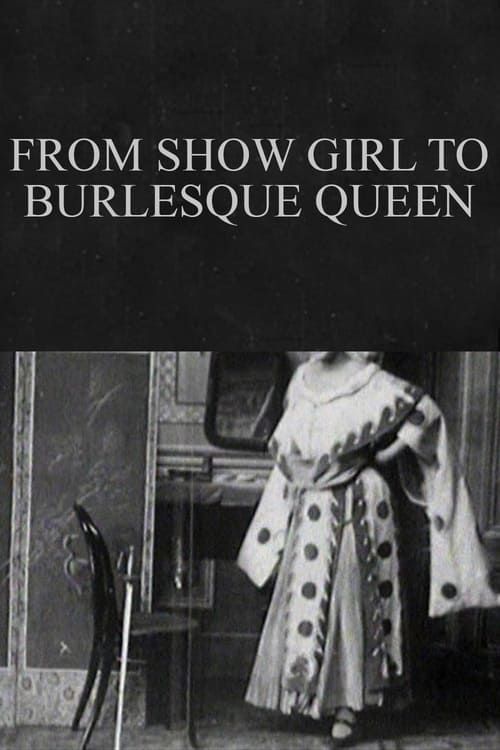 Key visual of From Show Girl to Burlesque Queen
