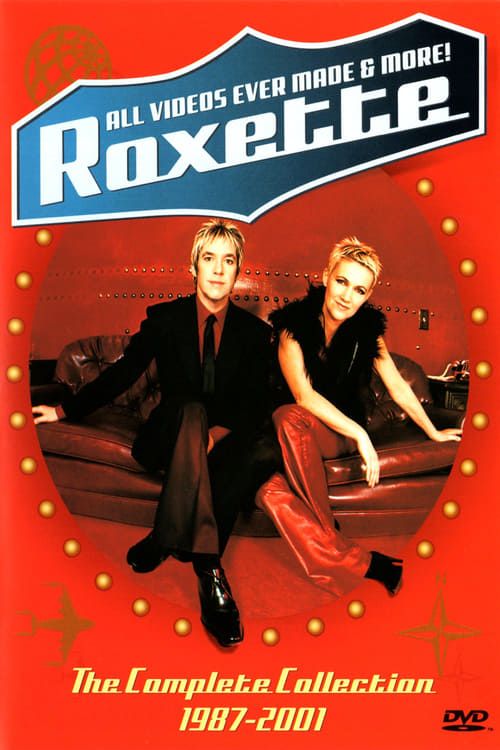 Key visual of Roxette: All Videos Ever Made & More!