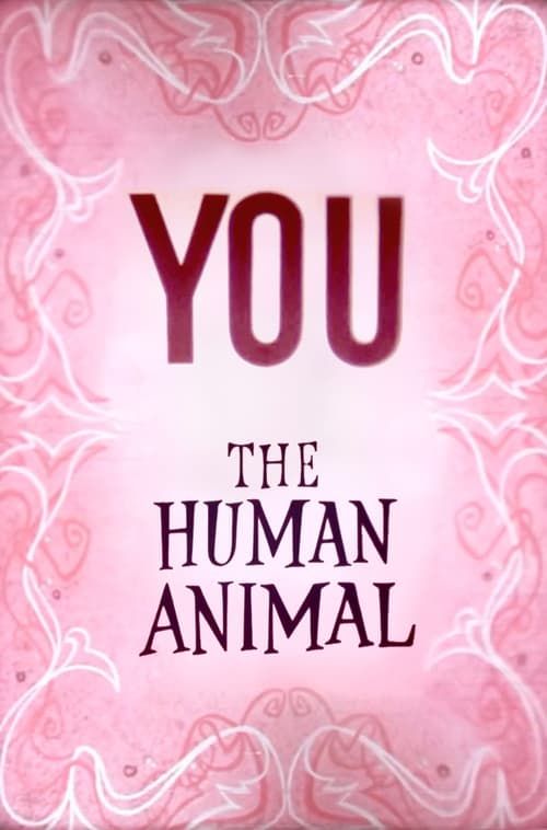 Key visual of You the Human Animal