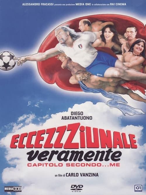 Key visual of Eccezzziunale... veramente - Capitolo secondo... me