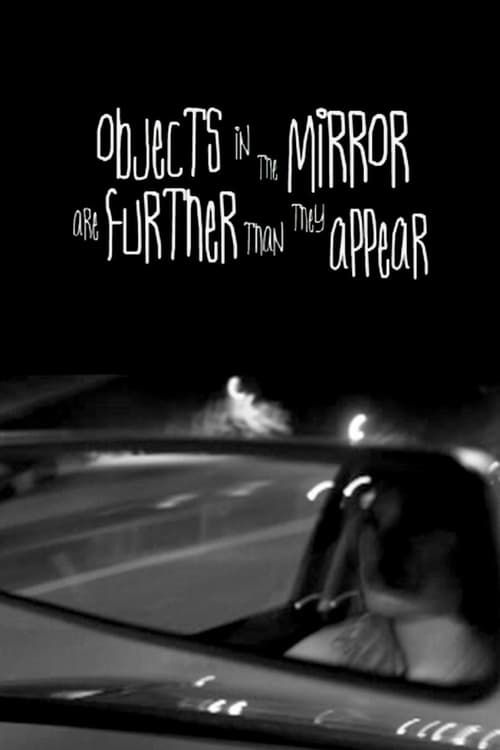 Key visual of Objects in the Mirror Are Further than They Appear