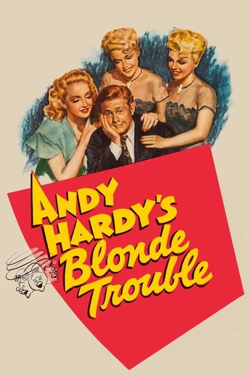 Key visual of Andy Hardy's Blonde Trouble